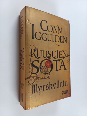 Conn Iggulden : Ruusujen sota 1 : Myrskylintu
