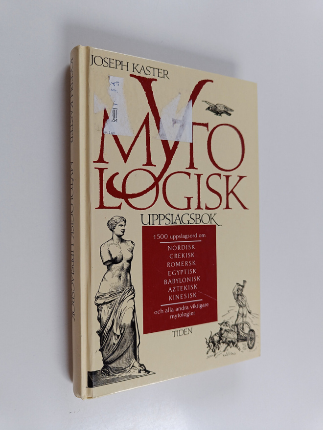 Joseph Kaster : Mytologisk uppslagsbok : 1500 uppslagsord...