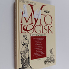 Joseph Kaster : Mytologisk uppslagsbok : 1500 uppslagsord... - pikkukuva 1