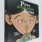 Sergio Augusto Sanchez : Pikku avokadon tarina - pikkukuva 1