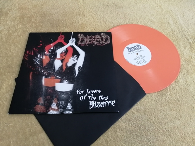 DEAD - For The Lovers Of The New Bizarre LP