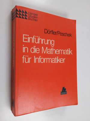Willibald Dörfler ym. : Einfuhrung in die Mathematik fur ...