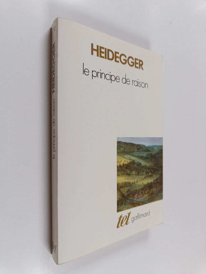 Martin Heidegger : Le principe de raison