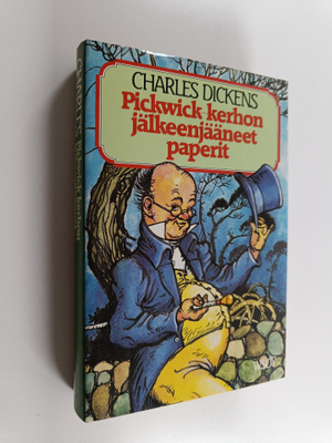 Charles Dickens : Pickwick-kerhon jälkeenjääneet paperit 1