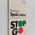 Bengt Sigurd : Språk i arbete - pikkukuva 1