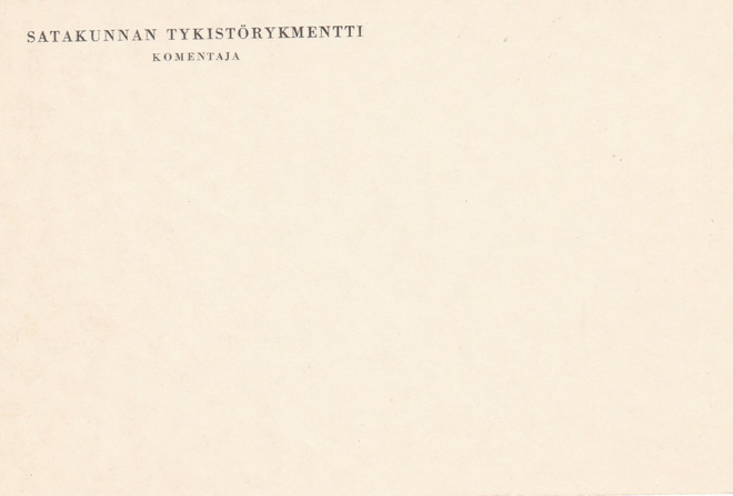 Sotilaspostia, SATAKUNNAN TYKISTÖRYKMENTTI, KOMENTAJA