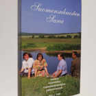 Anita (toim.) Laakso : Suomensukuisten sana : suomen suku... - pikkukuva 1