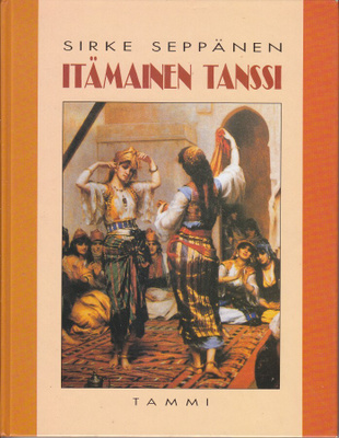 Sirke Seppänen: Itämainen tanssi (sid. 2p.1993)