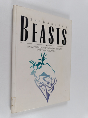 Kirsti Simonsuuri : Enchanting Beasts - An Anthology of M...