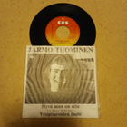 Jarmo Tuominen – Hyvä Mun On Niin 7" ps orig 1977 uusi mint - pikkukuva 1
