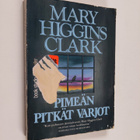 Mary Higgins Clark : Pimeän pitkät varjot - pikkukuva 1
