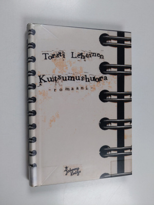 Torsti Lehtinen : Kutsumushuora