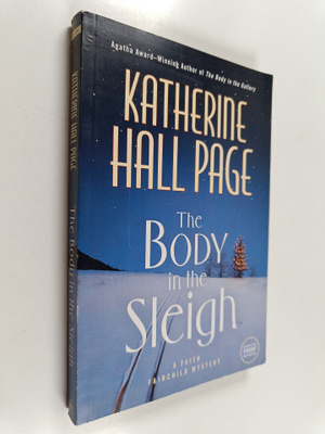 Katherine Hall Page : The Body in the Sleigh - A Faith Fa...