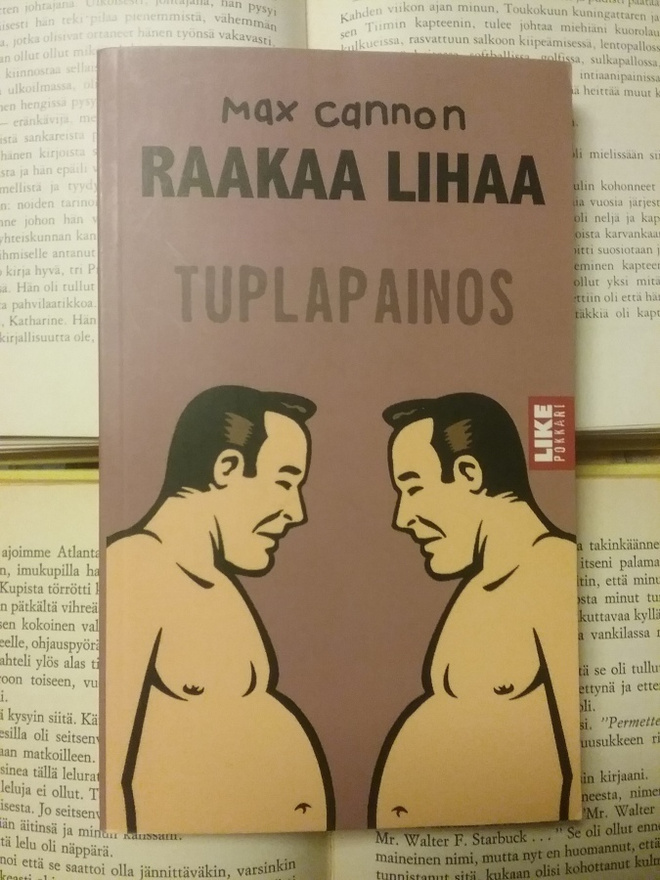 Max Cannon - Raakaa lihaa: tuplapainos (pokkari)