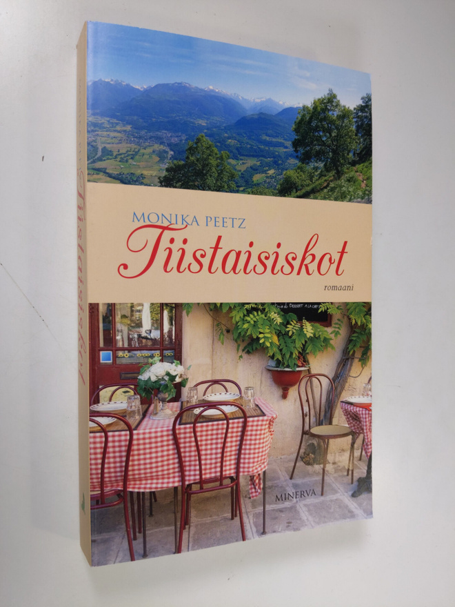 Monika Peetz : Tiistaisiskot