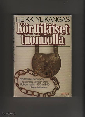Ylikangas, Heikki: Körttiläiset tuomiolla, Otava 1979,skp,K3