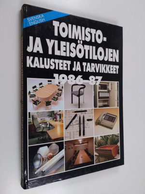 Rita Taskinen : Toimisto- ja yleisötilojen kalusteet ja t...