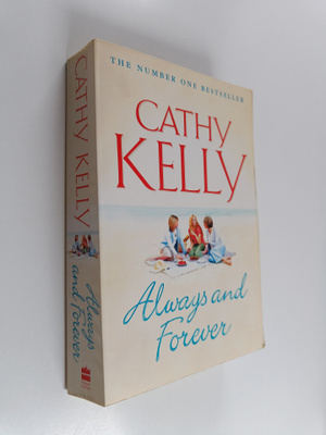 Cathy Kelly : Always and Forever