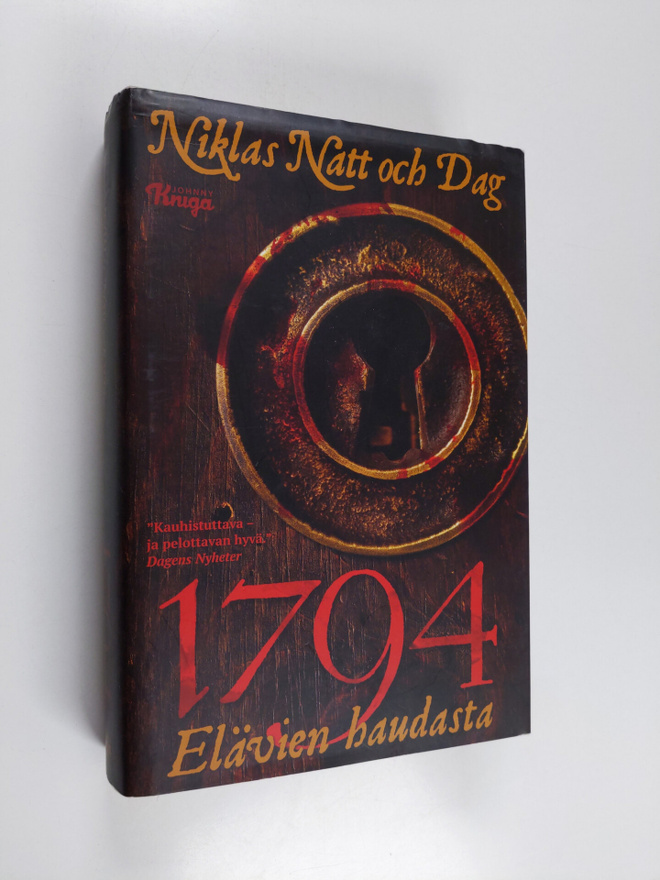 Niklas Natt och Dag : 1794 : elävien haudasta