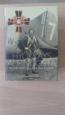 Hyökkäys auringosta Ritari Eino Luukkasen elämä
