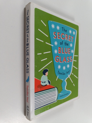 Tomiko Inui : The secret of the blue glass