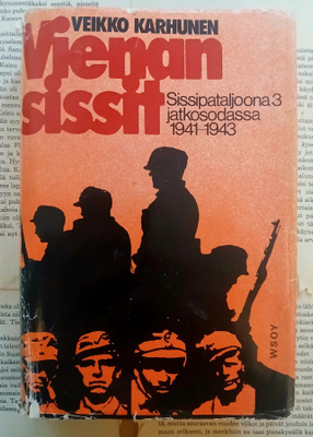 Veikko Karhunen - Vienan sissit (sid.)