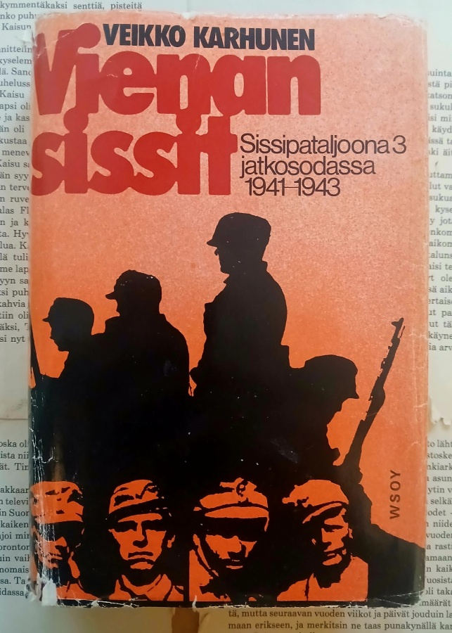 Veikko Karhunen - Vienan sissit (sid.)