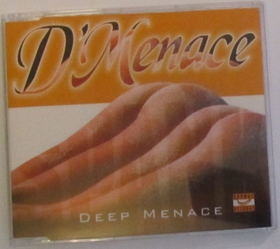 D'Menace • Deep Menace (Spank) CD Maxi-Single