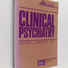 Steven L. Dubovsky : Concise guide to clinical psychiatry - pikkukuva 1
