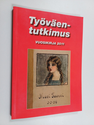 Työväentutkimus : vuosikirja 2011