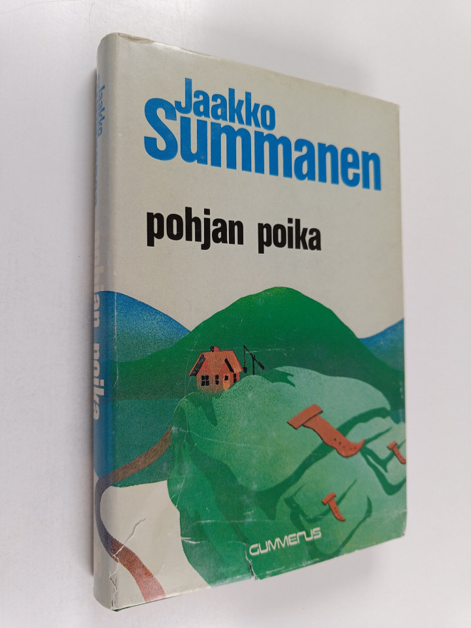 Jaakko Summanen : Pohjan poika