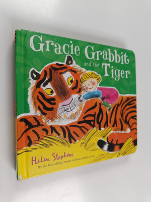 Helen Stephens : Gracie Grabbit and the Tiger Gift Edition