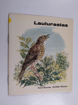 Kirsi Kunnas : Laulurastas
