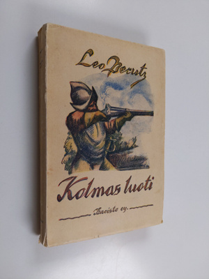 Leo Perutz : Kolmas luoti