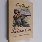 Leo Perutz : Kolmas luoti - pikkukuva 1