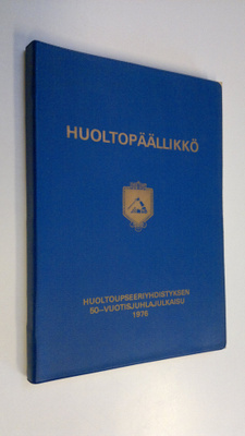 Huoltopäällikkö 1976, Huoltoupseeriyhdistyksen 50-vuotisj...