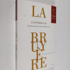 Jean de La Bruyere : Luonnekuvia, eli, Tämän vuosisadan t... - pikkukuva 1