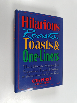 Gene Perret ym. : Hilarious Roasts, Toasts and One-Liners...