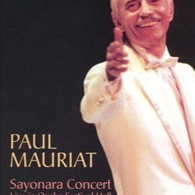 Paul Mauriat - Sayonara Concert   - DVD