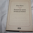 Arno Kotro - Sanovat sitä rakkaudeksi - pikkukuva 2