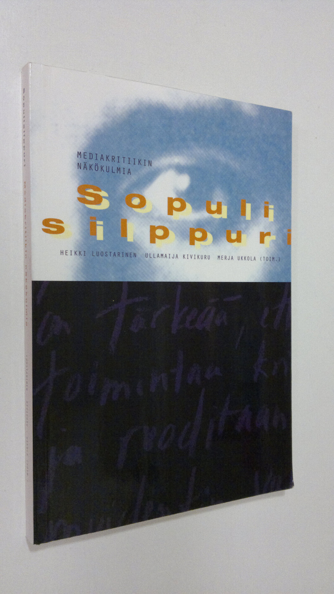 Sopulisilppuri : mediakritiikin näkökulmia