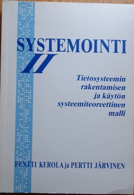 Kerola Pentti, Järvinen Pertti: Systemointi 2