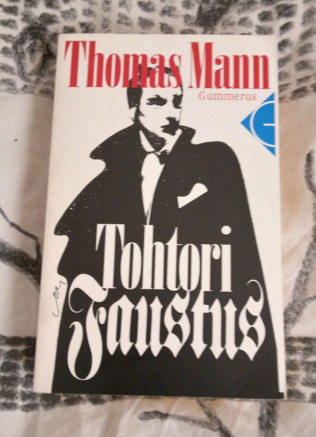 Thomas Mann: TOHTORI FAUSTUS  pokkari 1992 Gummerus