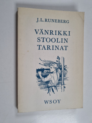 Johan Ludvig Runeberg : Vänrikki Stoolin tarinat