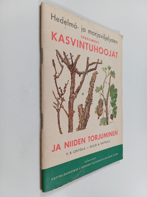 V. B. Lehtola : Hedelmä- ja marjaviljelysten tärkeimmät k...