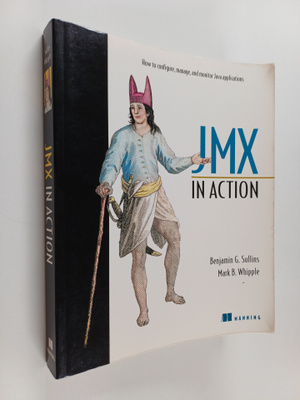 Mark B. Whipple ym. : JMX in Action