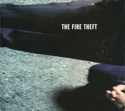 The Fire Theft (CD) NEAR MINT!! s/t