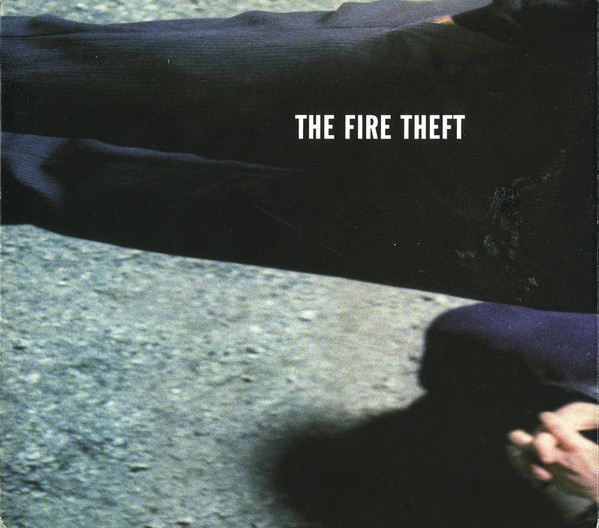 The Fire Theft (CD) NEAR MINT!! s/t