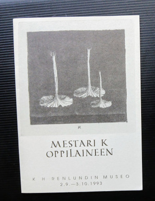 Mestari K oppilaineen : K H Renlundin museo, 2.9.-3.10.1993