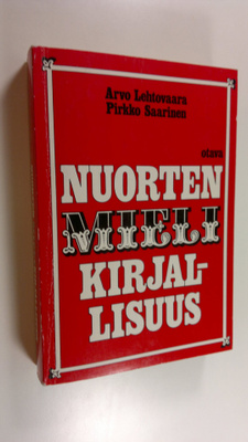 Arvo Lehtovaara : Nuorten mielikirjallisuus